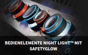 Bedienelemente NIGHT LIGHT™ mit SafetyGlow