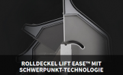 Rolldeckel LIFT EASE™ Mit Schwerpunkt-Technologie